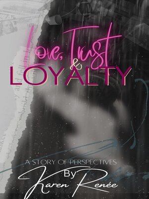cover image of Love, Trust & Loyalty